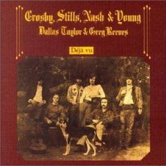 Crosby, Stills, Nash & Young - 1970 - Déjà Vu